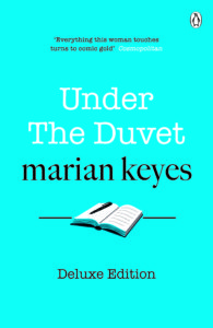 Under the Duvet Deluxe by Marian Keyes